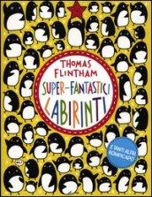 Super-fantastici labirinti