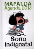 Sono indignata. Mafalda. Agenda 2013