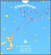 Il Piccolo Principe. Calendario con cartoline 2013