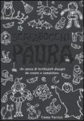 Scarabocchi da paura. Ediz. illustrata