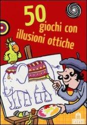 50 giochi con illusioni ottiche. Carte