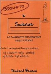 Bocciato in scienze. Le cantonate più divertenti degli studenti