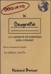 Bocciato in geografia. Le cantonate più divertenti degli studenti