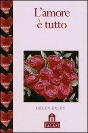 L'amore è tutto