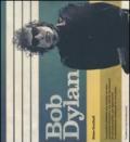 Bob Dylan. Con poster