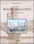 Angoli della città. Grafica di Verona nel tempo