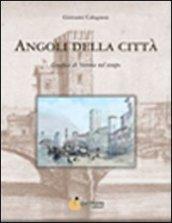 Angoli della città. Grafica di Verona nel tempo