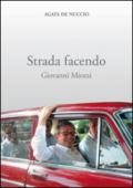 Strada facendo. Giovanni Miozzi