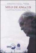 Colloqui sulla poesia. Milo De Angelis. DVD
