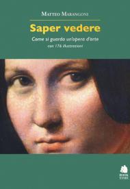 Saper vedere. Come si guarda un'opera d'arte