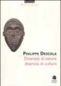 Diversità di natura, diversità di cultura