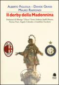 Il derby della Madonnina