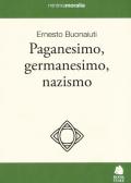 Paganesimo, germanesimo, nazismo