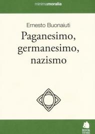 Paganesimo, germanesimo, nazismo
