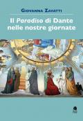 «Paradiso» di Dante nelle nostre giornate (Il)