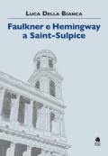 Faulkner e Hemingway a Saint-Sulpice