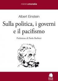 Sulla politica, i governi e il pacifismo