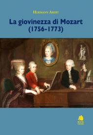 La giovinezza di Mozart (1756-1773)