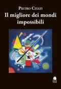 Il migliore dei mondi impossibili