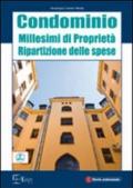 Condominio. Millesimi di proprietà. Ripartizione delle spese