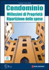 Condominio. Millesimi di proprietà. Ripartizione delle spese