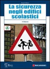 La sicurezza negli edifici scolastici