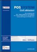 POS System. Civili abitazioni. Guida e software per la redazione del POS. Con DVD-ROM