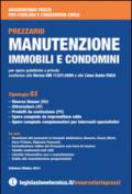 Manutenzione immobili e condomini. Osservatorio prezzi per l'edizlia e l'ingegneria civile