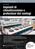 Impianti di climatizzazione e protezione dai contagi