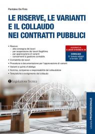 Le riserve, le varianti e il collaudo nei contratti pubblici