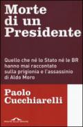 Morte di un presidente: Quello che né lo Stato né le BR hanno mai raccontato sulla prigionia e l’assassinio di Aldo Moro