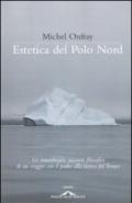 Estetica del Polo Nord. Stele iperboree