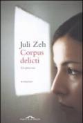 Corpus delicti. Un processo