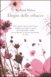 Elogio delle erbacce