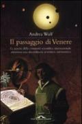 Il passaggio di Venere. La nascita della comunità scientifica internazionale attraverso una straordinaria avventura astronomica