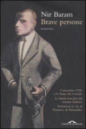 Brave persone