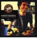 Un anno in cucina con Marco Bianchi