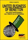 United business of Benetton. Sviluppo insostenibile dal Veneto alla Patagonia