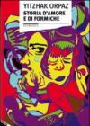 Storia d'amore e di formiche