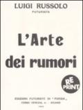 L'arte dei rumori