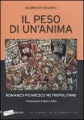 Il peso di un'anima