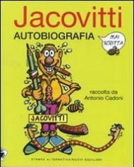 Autobiografia mai scritta