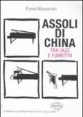 Assoli di china. Tra jazz e fumetto