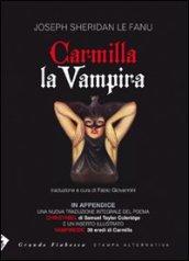 Carmilla la vampira. Testo inglese a fronte