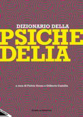 Dizionario della psichedelia