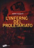 L'INFERNO DEL PROLETARIATO