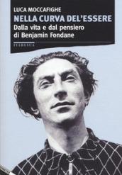 Nella curva dell'essere. Benjamin Fondane