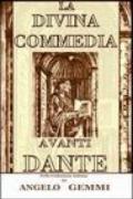 La Divina Commedia avanti Dante