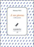 A un giorno e altre poesie