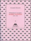 Il futurista in incognito. Mario Nannini (1895-1918). Ediz. illustrata